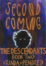 Second Coming (The Descendants, #2) - Vrinda Pendred