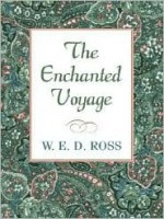 The Enchanted Voyage - W.E.D. Ross