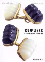 Cuff Links - Bertrand Pizzin, Jean-Noël Liaut