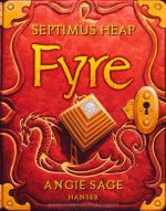 Fyre - Angie Sage, Reiner Pfleiderer