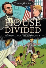 A House Divided - Marshall Poe, Leland Purvis