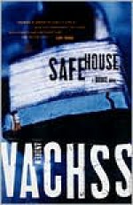 Safe House - Andrew Vachss