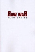 Raw War - Alan Davies