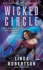 Wicked Circle (Persephone Alcmedi) - Linda Robertson