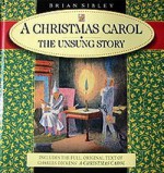 A Christmas Carol: The Unsung Story - Sibley Brian, John Leech