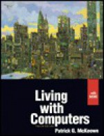 Living With Computers - Patrick G. McKeown