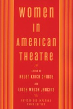 Women in American Theatre - Helen Krich Chinoy, Helen Krich Chinoy