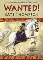 Wanted! - Kate Thompson