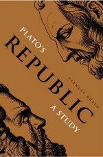 Plato's Republic: A Study - Stanley Rosen