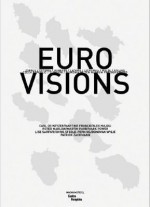 Euro Visions - Carl De Keyzer, Quentin Bajac