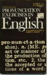 Pronunciation Exercises in English - Lolita Dixson, M. Elizabeth Clarey, Elizabeth Woods