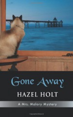 Gone Away - Hazel Holt