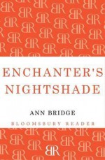 Enchanter's Nightshade - Ann Bridge