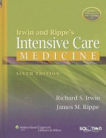 Irwin and Rippe's Intensive Care Medicine (Intensive Care Medicine (Irwin & Rippe's)) - Richard S. Irwin, James M. Rippe