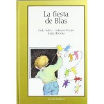 La fiesta de Blas - Iñaki Tofiño, Sebastià Martín, Mabel Piérola