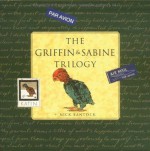 The Griffin & Sabine Trilogy - Nick Bantock