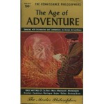 The Age of Adventure: The Renaissance Philosophers - Giorgio De Santillana