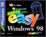 More Easy Windows 98 - Joe Kraynak, Keith Powell