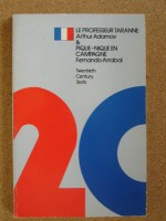 Le Professeur Taranne and Pique-Nique en Campagne (Twentieth Century Texts) - Arthur Adamov