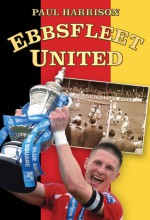 Ebbsfleet United - Paul Harrison