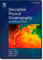 Descriptive Physical Oceanography, Sixth Edition: An Introduction - Lynne D Talley, George L. Pickard, William J. Emery, James H. Swift