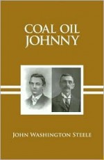 Coal Oil Johnny - John Steele