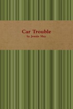 Car Trouble; Spanking Stories - Jennie May