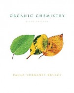 Organic Chemistry with Companion Website + GradeTracker + Access Code Card - Paula Yurkanis Bruice