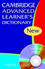 Cambridge Advanced Learner's Dictionary [With CDROM] - Kate Woodford, Guy Jackson