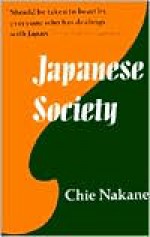 Japanese Society (Center for Japanese Studies, UC Berkeley) - Chie Nakane