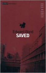 Saved - Edward Bond