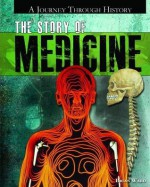 The Story of Medicine - Brian Ward