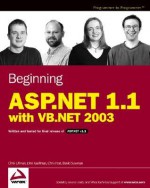 Beginning ASP.NET 1.1 with VB.NET - Chris Ullman, John Kauffman, Chris Hart