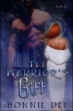 The Warrior's Gift - Bonnie Dee