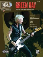 Ultimate Bass Play-Along Green Day: Play Along with 8 Great-Sounding Tracks (Authentic Bass Tab), Book & CD - Day Green