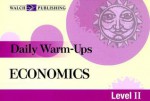 Daily Warm-Ups: Economics Level II - Walch Publishing