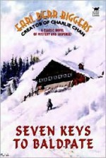 Seven Keys to Baldpate - Earl Derr Biggers