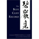 The Blue Cliff Record, Vol. 1 - Thomas Cleary, J.C. Cleary