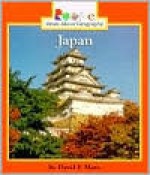 Japan (Rookie Read-About Geography) - David F. Marx, Linda Cornwell