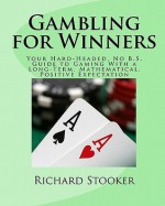 Gambling for Winners - Richard Stooker