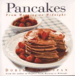 Pancakes: From Morning to Midnight - Dorie Greenspan