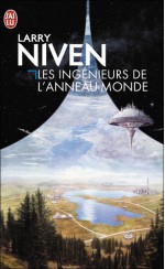 Les ingénieurs de l'anneau-monde - Larry Niven, Bernadette Emerich