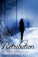 Retribution - Amy Rachel Thompson