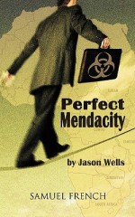 Perfect Mendacity - Jason Wells