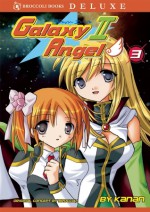 Galaxy Angel II: Volume 3 - Kanan, Dietrich Seto, Koji Tajii