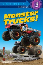 Monster Trucks! (Step into Reading) - Susan E. Goodman, Michael Doolittle