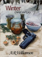 Winter (Cricket and Grey) - Angelina Williamson, Philip Williamson, Sharon Eisley