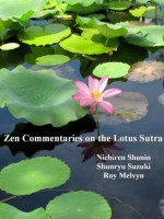 Zen Commentaries on the Lotus Sutra - Nichiren Shonin, Shunryu Suzuki, Roy Melvyn