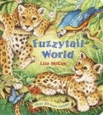 Fuzzytail World - Lisa McCue