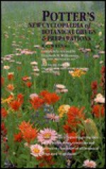 Potter's New Cyclopaedia of Botanical Drugs and Preparations - F. C. Wren, Fred J. Evans, Elizabeth M. Williamson, F. C. Wren